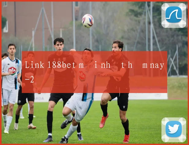Link 188bet mới nhất hôm nay